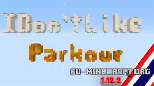������� I Don't Like Parkour ��� Minecraft