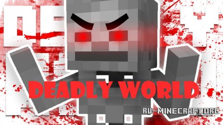 Deadly World  Minecraft 1.12.2