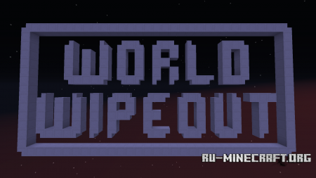 Скачать World Wipeout для Minecraft