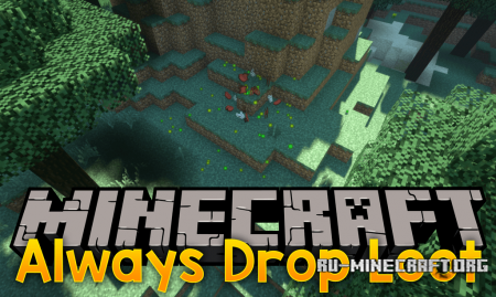  Always Drop Loot  Minecraft 1.13.2