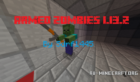 ������� Armed Zombies ��� Minecraft