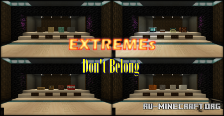 ������� EXTREME's Don't Belong ��� Minecraft