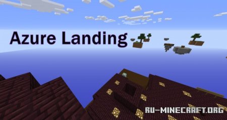 ������� Azure Landing - Skyblock PvP by XotsNepvotta ��� Minecraft
