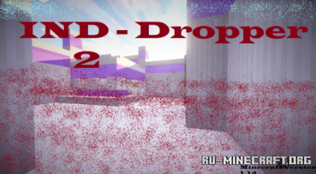������� IND - Dropper 2 ��� Minecraft