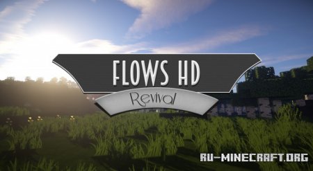 Flows HD Revival [64x]  Minecraft 1.14