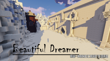 ������� Beautiful Dreamer ��� Minecraft