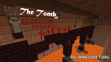 ������� The Tomb of Eldritch Psychic Horror ��� Minecraft