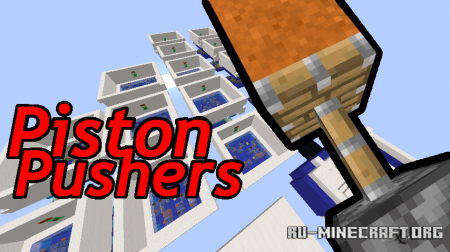 ������� Piston Pushers ��� Minecraft