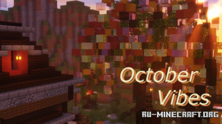 ������� October Vibes ��� Minecraft