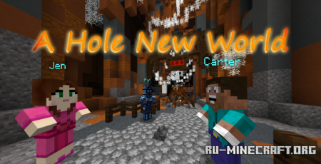������� A Hole New World ��� Minecraft