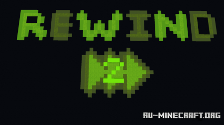 ������� Rewind 2 ��� Minecraft