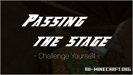 ������� Passing the Stage ��� Minecraft