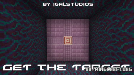 ������� GET the TARGET ��� Minecraft