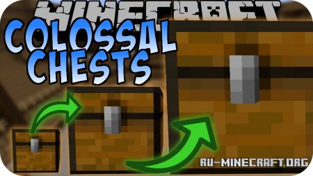  Colossal Chests  Minecraft 1.15.2