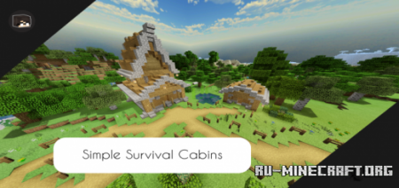 ������� Simple Survival Cabins ��� Minecraft PE
