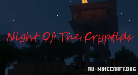 ������� Night Of The Cryptids Beta ��� Minecraft