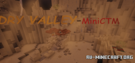 ������� DRY VALLEY-Mini CTM ��� Minecraft PE
