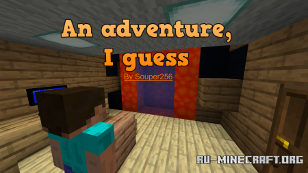 ������� An Adventure, I Guess ��� Minecraft
