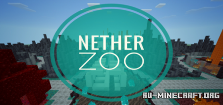 ������� Nether Zoo by Garb ��� Minecraft PE