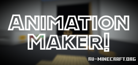 ������� Animation Maker ��� Minecraft PE
