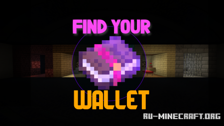 ������� Find Your Wallet: Remastered ��� Minecraft