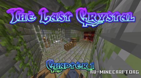 ������� The Last Crystal ��� Minecraft
