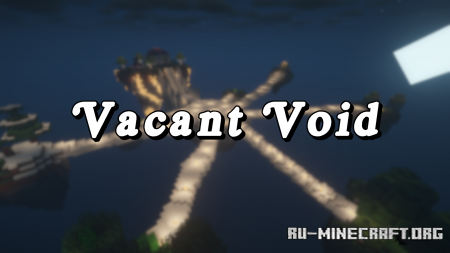 ������� Vacant Void ��� Minecraft