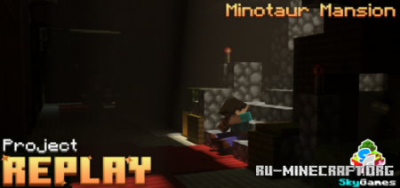 ������� SG Replay Minotaur Mansion ��� Minecraft PE