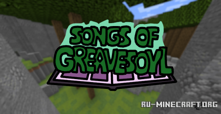 ������� Songs of Greavesoyl ��� Minecraft
