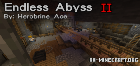  Endless Abyss-II  Minecraft PE