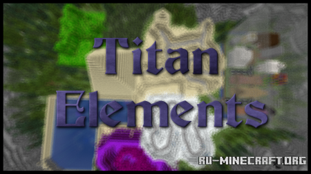 ������� Titan Elements ��� Minecraft