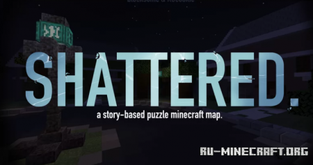 ������� Shattered by RCcookie ��� Minecraft