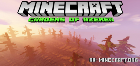 ������� Gardens of Azerea ��� Minecraft PE