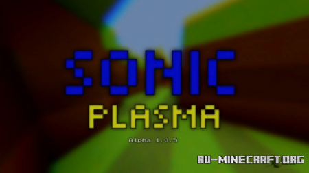 ������� Sonic Plasma ��� Minecraft PE