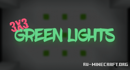 ������� Green Lights 3x3 ��� Minecraft