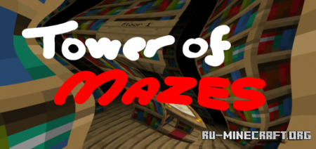 ������� Tower of Mazes ��� Minecraft PE