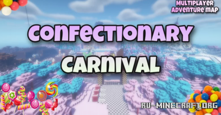 ������� Confectionary Carnival ��� Minecraft