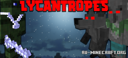  Lycantropes  Minecraft 1.16.5