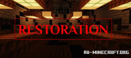������� Restoration ��� Minecraft