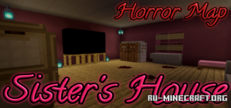 ������� Sister's House 1.4.0 - Horror Map ��� Minecraft PE