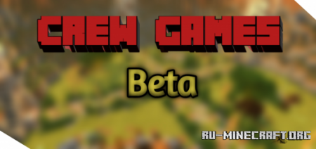 ������� CrewGames Beta - Minegame ��� Minecraft PE
