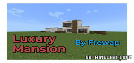  Luxury Mansion by Frewap  Minecraft PE