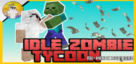 ������� Idle Zombie Tycoon ��� Minecraft PE
