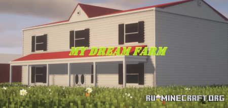 ������� MY Dream Farm by Trainchaser2020 ��� Minecraft