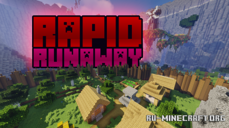 ������� Rapid Runaway ��� Minecraft