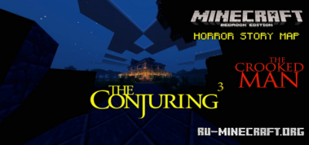 ������� The Conjuring 3: The Crooked Man ��� Minecraft PE