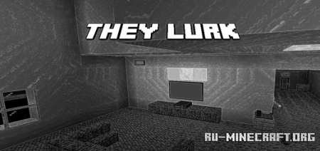 ������� They Lurk (Chapter 3 and 4) ��� Minecraft PE