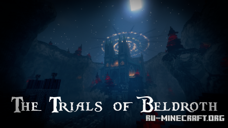 ������� The Trials of Beldroth ��� Minecraft