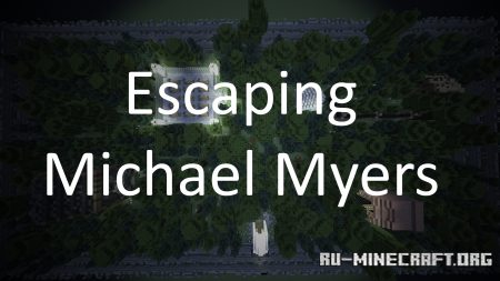 ������� Escape Michael Myers ��� Minecraft