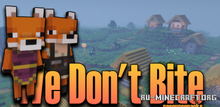  We Dont Bite  Minecraft 1.17